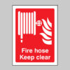Fire hose keep clear