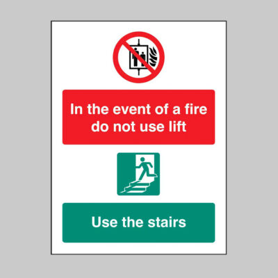 In the event of fire do not use lift, use stairs