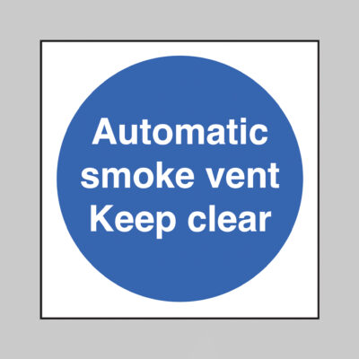 Automatic smoke vent Keep clear
