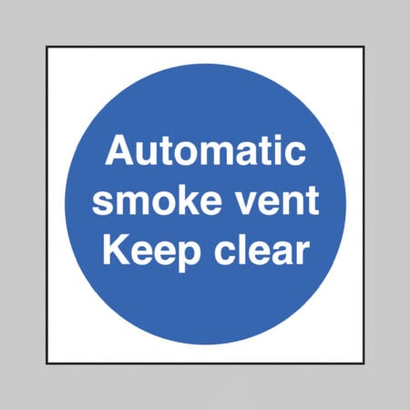 Automatic smoke vent Keep clear
