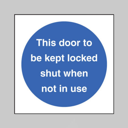 This door to be kept locked shut when not in use