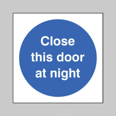 Close this door at night