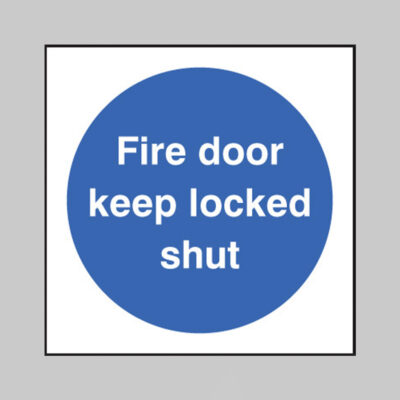 Fire door keep locked shut