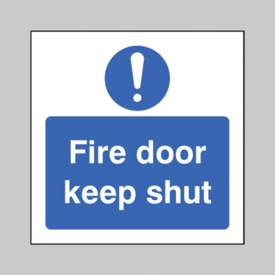 Fire door keep shut