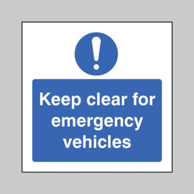 Keep clear for emergency vehicles