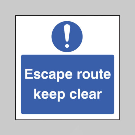 Escape route keep clear