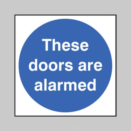 These doors are alarmed