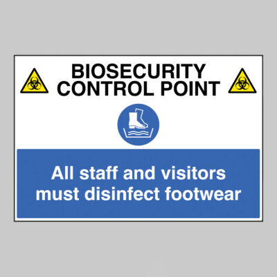 Biosecurity control point All staff and visitors must disinfect footwear