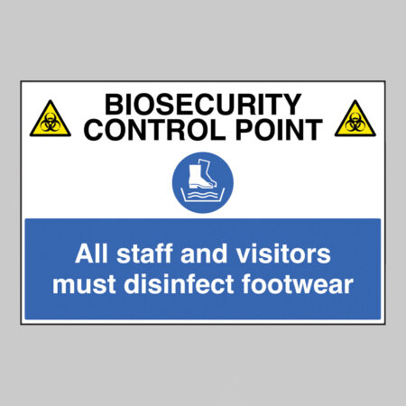 Biosecurity control point All staff and visitors must disinfect footwear