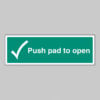 Push pad to open