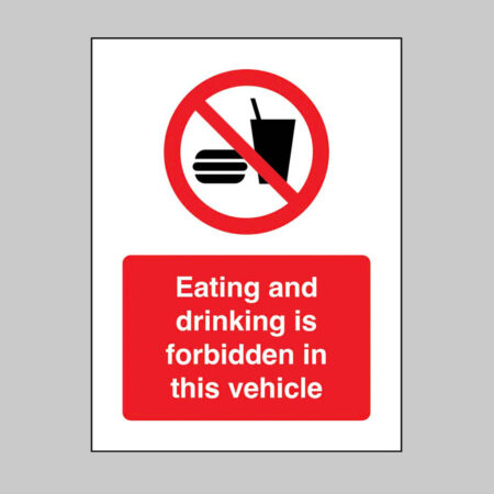 Eating and drinking is forbidden in this vehicle (self adhesive vinyl safety label)