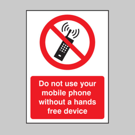 Do not use your mobile phone without hands-free device