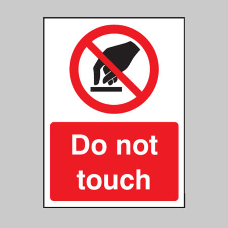 Do not touch