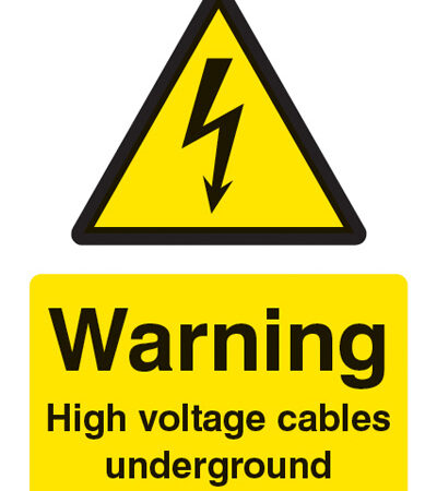 Warning high voltage cables underground