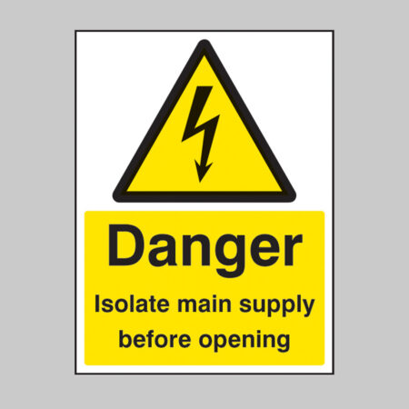 Danger isolate main supply before opening