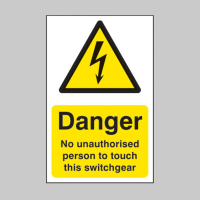 No unauthorised person to touch this switchgear