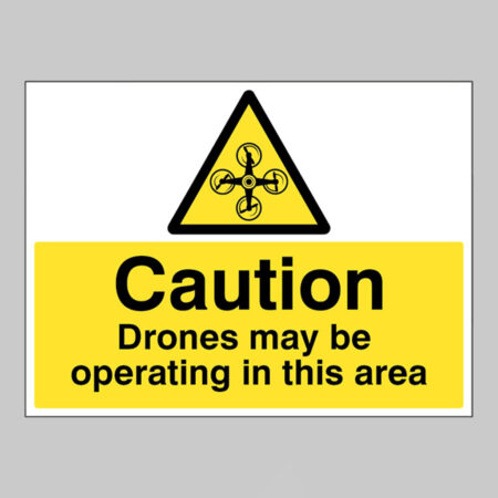 Caution Drones may be operating in this area