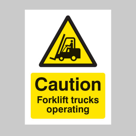 Caution forklift trucks operating