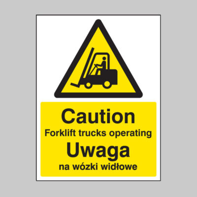 Caution forklift trucks operating (english/polish)