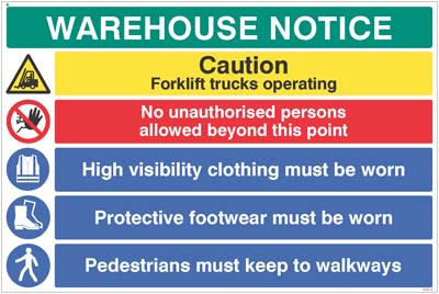 Warehouse Safety Caution forklift trucks, hivis, boots must be worn
