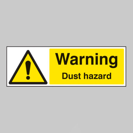 Warning dust hazard
