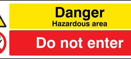 Danger hazardous areas Do not enter