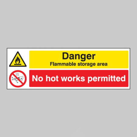 Danger Flammable storage area No hot works permitted