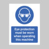 Eye protection must be worn when operating this machine