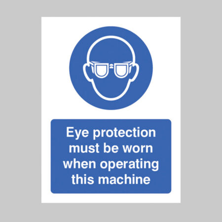 Eye protection must be worn when operating this machine