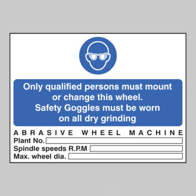 Abrasive wheel machine goggles must be worn