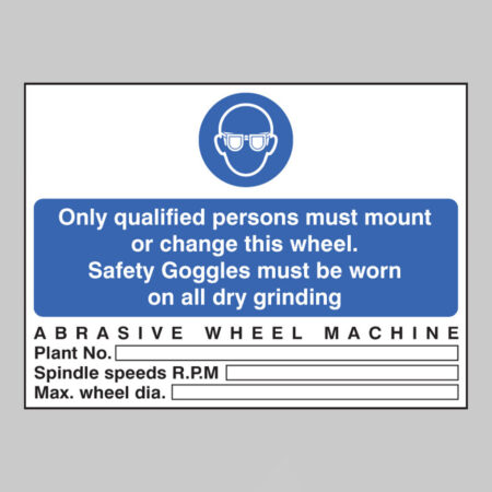 Abrasive wheel machine goggles must be worn