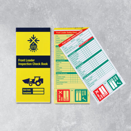Good To Go Safety Front Loader Check Book - 25 inspections