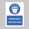 Respirators must be worn