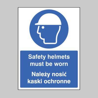 Safety helmets must be worn (english/polish)