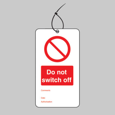 Do not switch off double sided safety tags 80x150mm c/w cable ties (pack of 10)