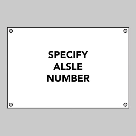 White Aisle Marker (specify up to 3 characers) 3mm Aluminium Composite: 600x400mm (pre-drilled)