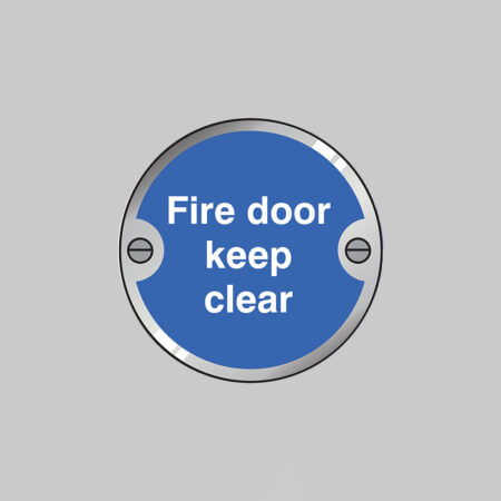 Fire door keep clear 76mm dia stainless steel pre-drilled c/w fixings