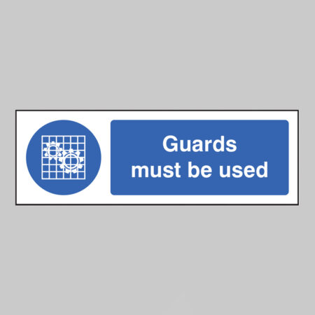 Guards must be used