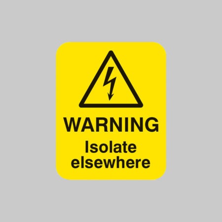 Warning isolate elsewhere Sheet of 25 labels 40x50mm