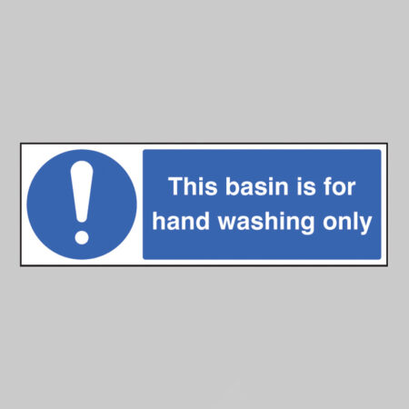 This basin is for hand washing only