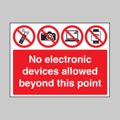 No electronic devices allowed beyond this point