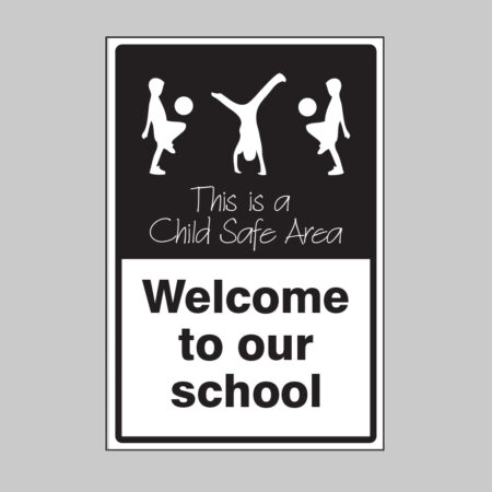 Welcome to our school This is a child safe area