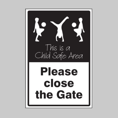 Please close the gate This is a child safe area