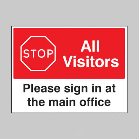 Stop All visitors Please sign in at the main office