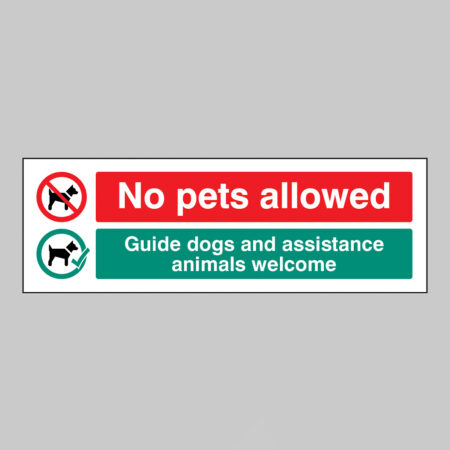 No pets allowed Guide dogs and assistance animals welcome