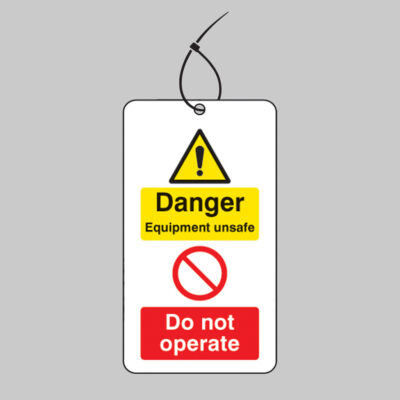 Danger equipment unsafe do not operate double sided safety tags 80x150mm c/w cable ties (pack of 10)