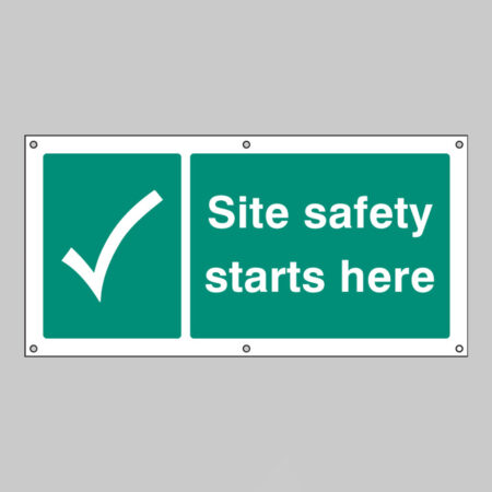 Site safety starts here banner c/w eyelets 1270x610mm
