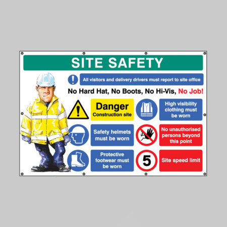 No hat, no boots, no hi-vis, no job. 5mph, banner c/w eyelets 2440x1270mm