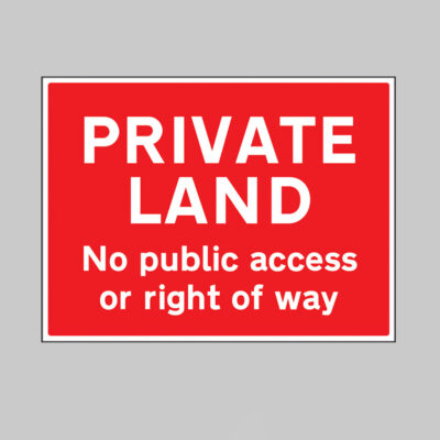 Private land No public access or right of way