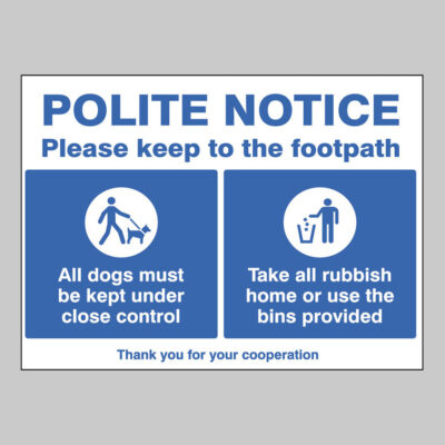 Polite notice Please keep to the footpath